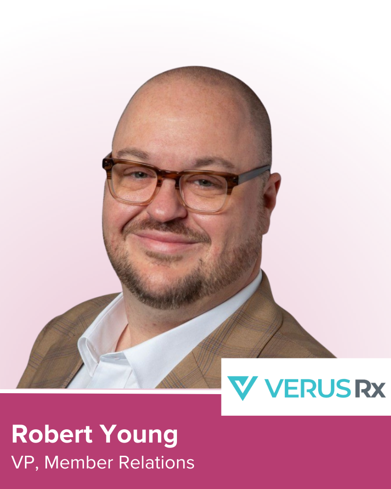 Portrait of Robert Young, VP of Member Relations at VerusRx, wearing glasses and a tan blazer, with the VerusRx logo and his title displayed on a mauve banner.